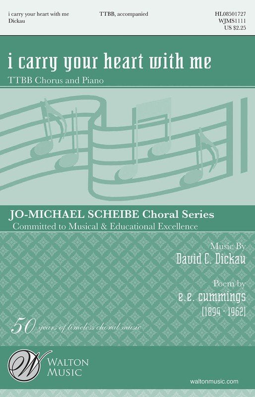 David C. Dickau: I Carry Your Heart with Me — TTBB Choral Score (Walton Music)