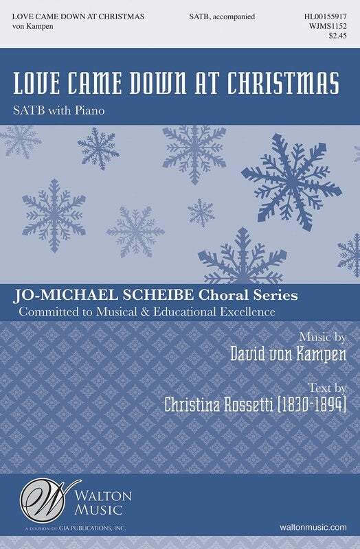 Love Came Down At Christmas SATB