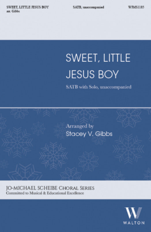 Sweet Little Jesus Boy SATB A Cappella