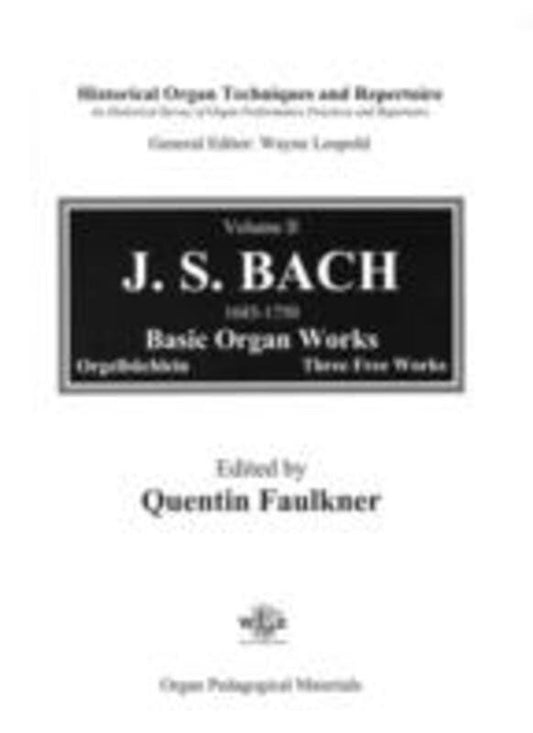 Historical Organ Techniques and Repertoire Book 2