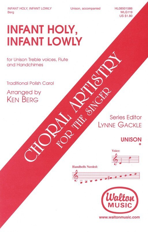 Infant Holy Infant Lowly Unison (Octavo)