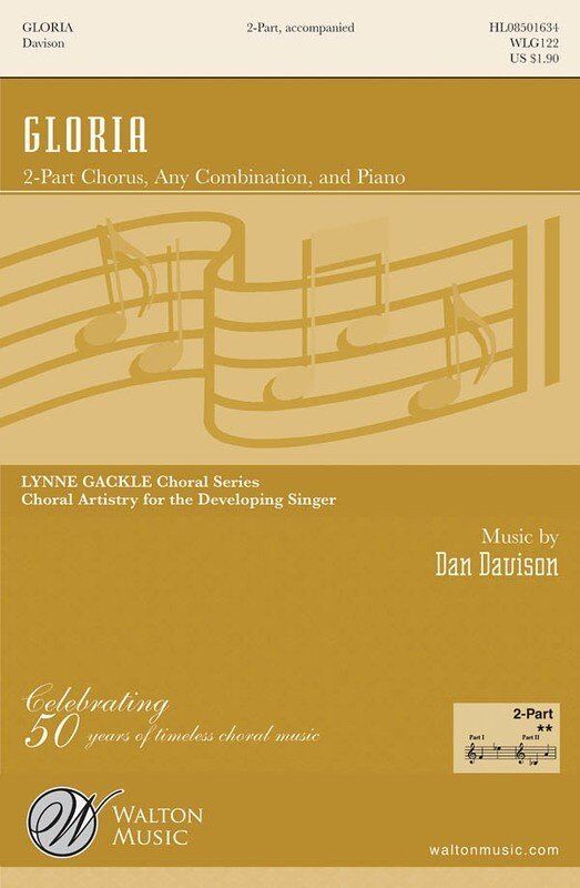 Gloria 2-Part Choral Score by Dan Davison - Walton Music, 8 Pages, TB & Any Combination, Duration 2:35, Perfect for School Concerts and Services