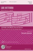 Michelle Rouech: Lux Aeterna — SSAA A Cappella Choral Score (Walton Music)
