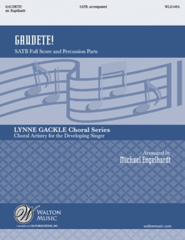 Gaudete! SATB Full Score with Percussion Parts by Michael Engelhardt