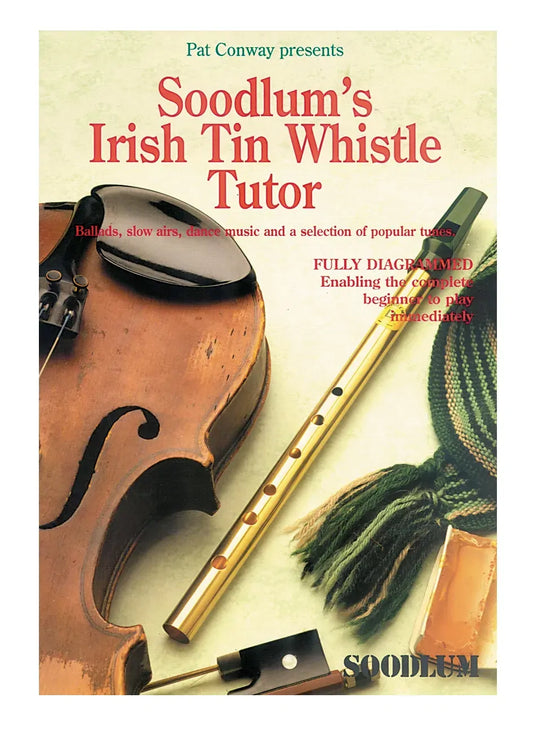 Soodlums Tin Whistle Tutor Book 1 - Instruction Book with 28 Tunes