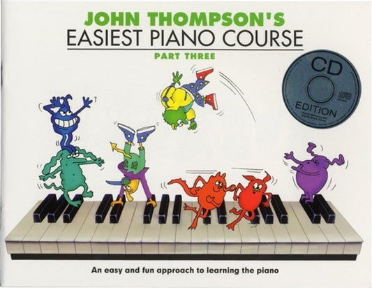 John Thompson's Easiest Piano Course, Part 3 — Book/Online Audio (Willis Music)
