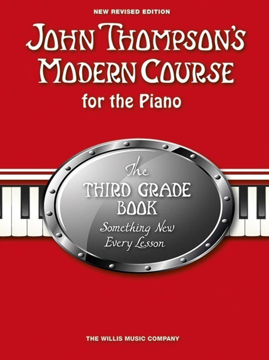 John Thompson's Modern Course for the Piano: Third Grade (Willis Music)