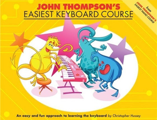 John Thompson's Easiest Keyboard Course, arr. Christopher Hussey (Willis Music)