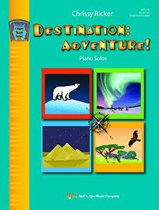 Destination: Adventure! Book Two for Piano