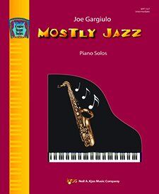 Mostly Jazz - Piano Solos Collection, 24 Pages, Neil A. Kjos Music Company