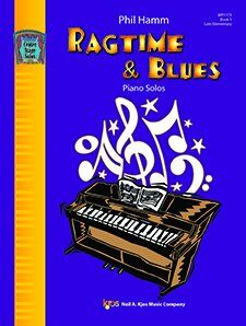 Ragtime & Blues Book One for Piano - 24 Pages by Neil A. Kjos Music Company