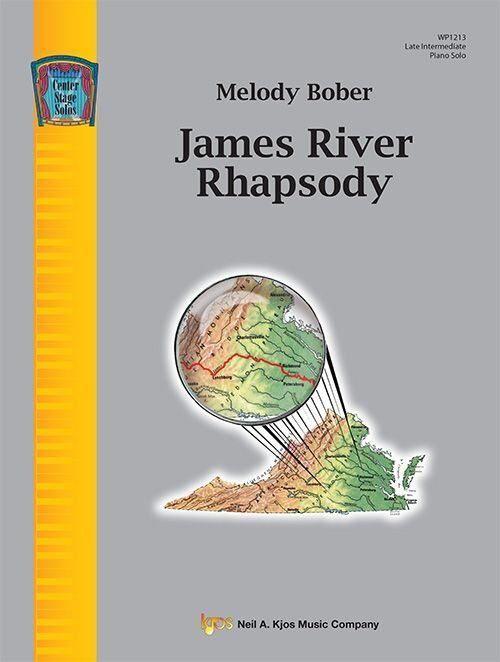 James River Rhapsody for Piano by Melody Bober - 10-page Solo, Late-Intermediate Level, Published by Neil A. Kjos Music Company