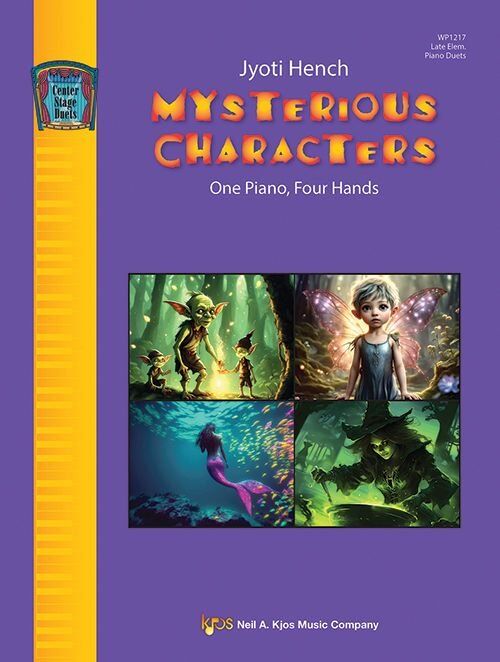 Hench - Mysterious Characters Late Elementary Piano Duets - 24 Pages, Piano Duet Collection by Jyoti Hench, Kjos Music Company