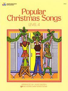 Popular Christmas Songs Level 4 by James Bastien, 24 Pages, Piano, Neil A. Kjos Music Company