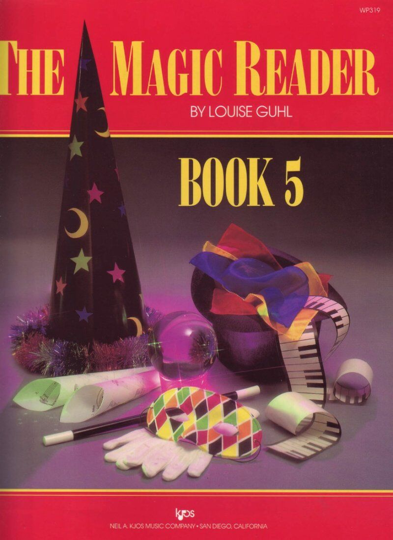 Magic Reader The Book 5 by Neil A. Kjos Music Company