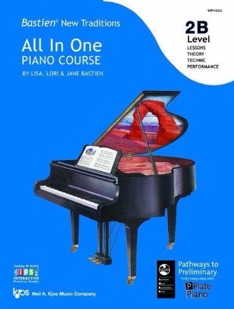 Bastien New Traditions All-in-One Piano Course — Level 2B (Neil A. Kjos Music Company)