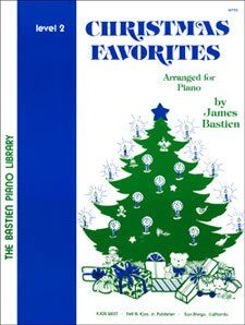 Christmas Favorites Level 2 for Piano by James Bastien, 32 Pages