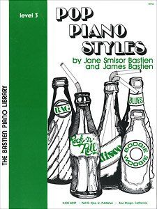 Pop Piano Styles Level 3 by Neil A. Kjos Music Company, 32 Pages