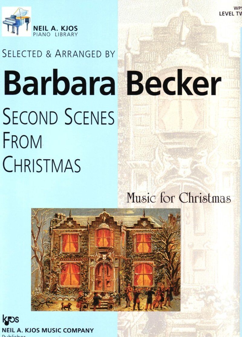 Becker - Second Scenes from Christmas for Piano by Barbara Becker, Neil A. Kjos Music Company, 1 page