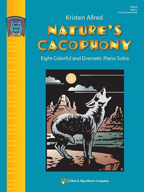 Nature's Cacophony Book 1 by Kristen Allred - Piano Solos Collection, 24 Pages, Contemporary Repertoire for Pre-Teens and Teenagers