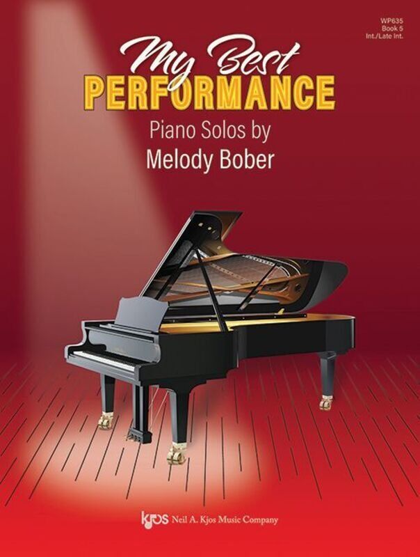My Best Performance Piano Solos Book 5 by Melody Bober