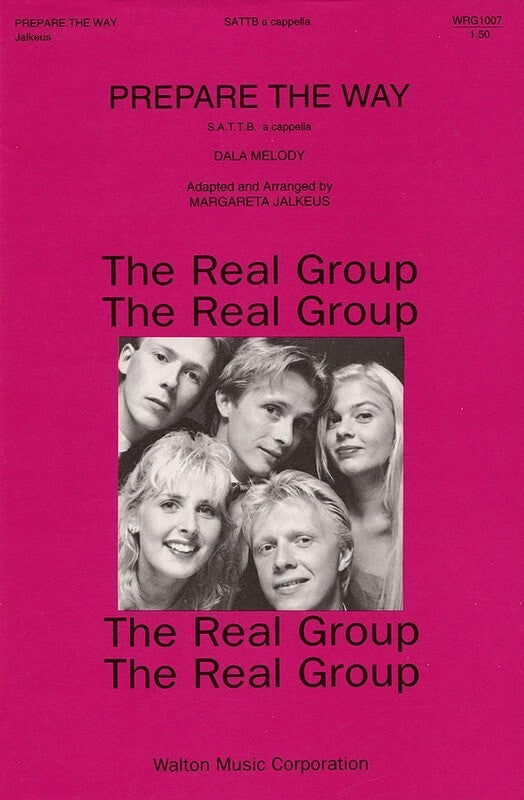 Prepare The Way (Real Group) SATTB (Octavo)