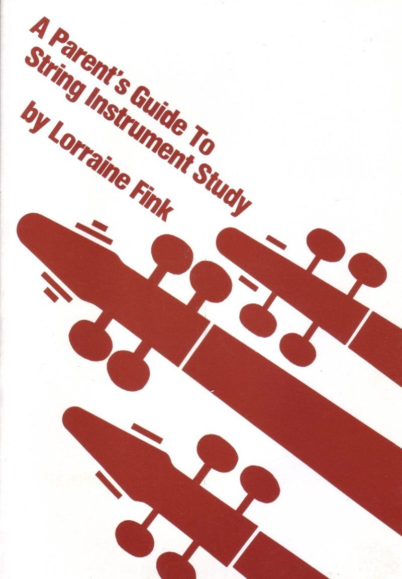 Parent's Guide to String Instrument Study Textbook