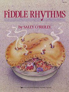 Fiddle Rhythms for Violin - Intermediate Rhythmic Exercises by Sally O'Reilly