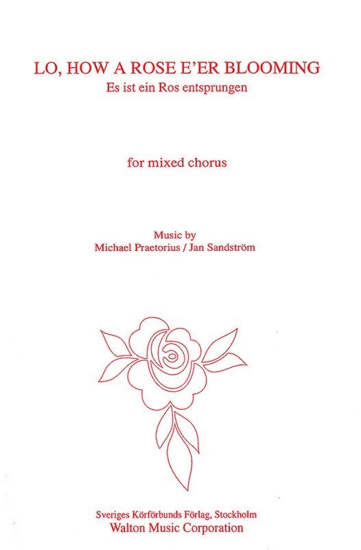 Lo How A Rose Ever Blooming SATB (Octavo)