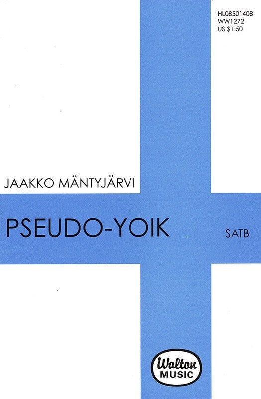 Pseudo Yoik SATB (Octavo)