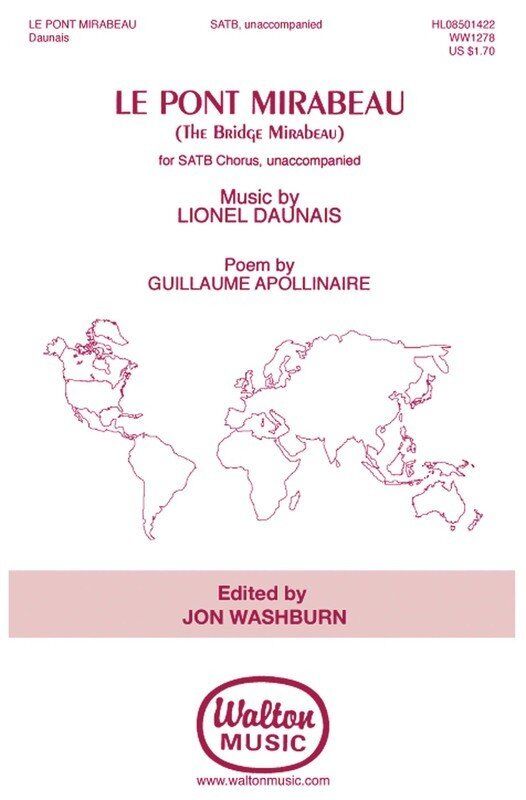Le Pont Mirabeau SATB Choral Score by Lionel Daunais, Walton Music, 8 Pages, French with English Translation