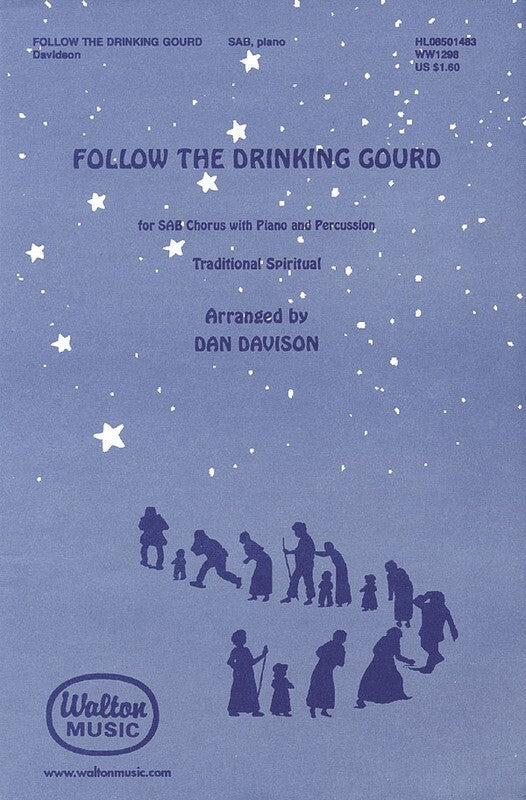 Follow The Drinking Gourd SAB (Octavo)
