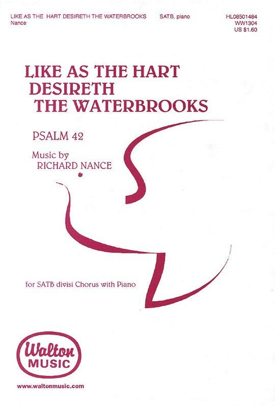 Like As The Hart Desireth The Waterbrooks SATB (Octavo)