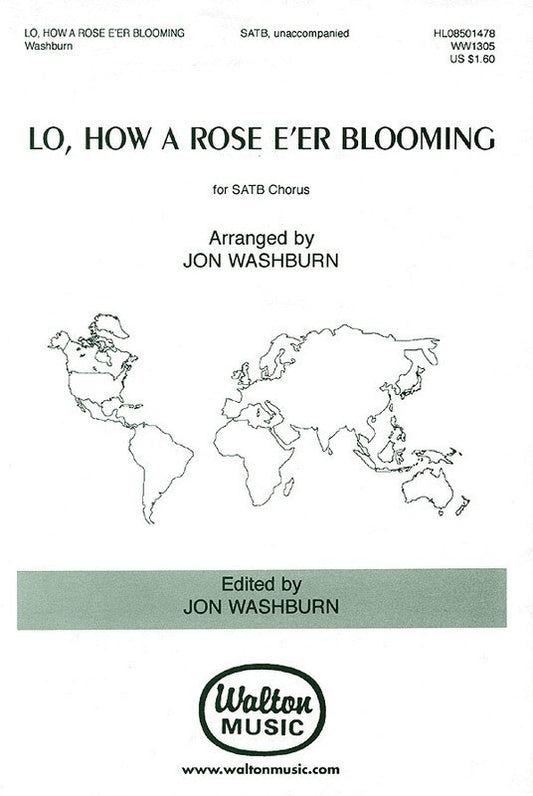 Lo How A Rose Eer Blooming SATB (Octavo)