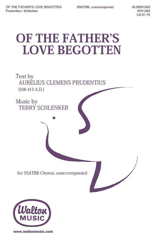 Of The Fathers Love Begotten SSATBb (Octavo)