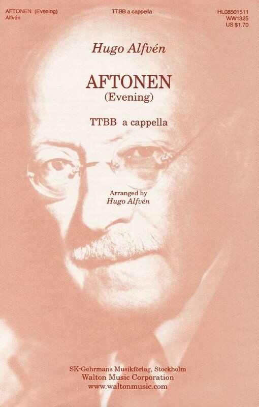 AFTONEN (EVENING) TTBB Choral Score by Hugo Alfvn, 8 Pages, Swedish with English Lyrics, Walton Music
