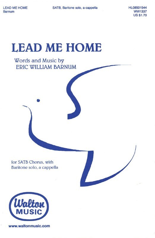 Lead Me Home SATB (Octavo)