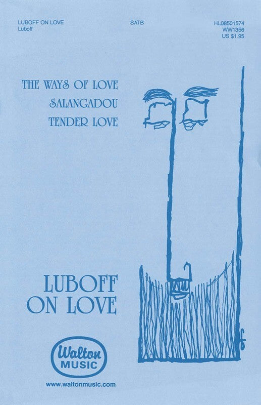 Luboff On Love SATB (Octavo)