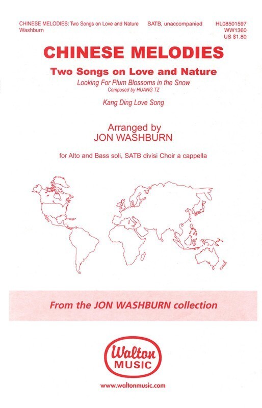 Chinese Melodies Love And Nature SATB A Capp (Octavo)