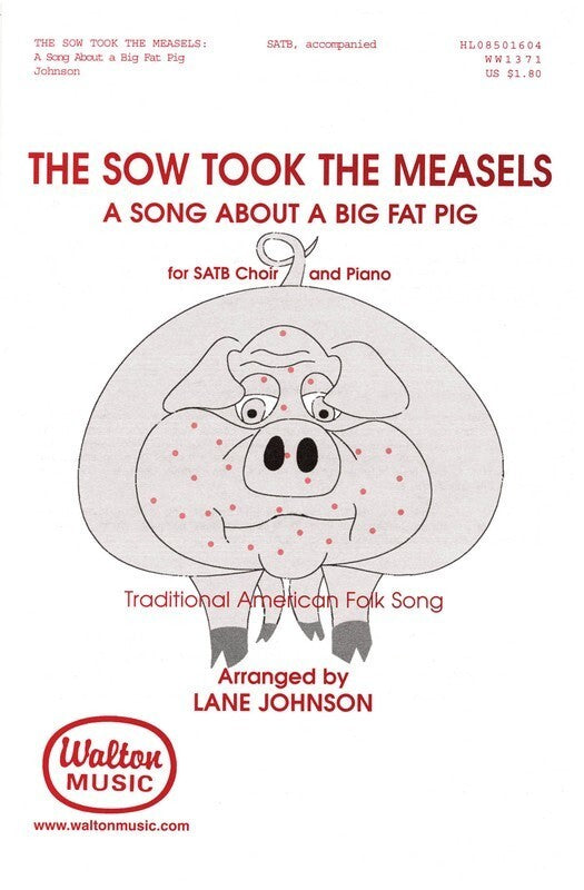 Sow Took The Measles SATB (Octavo)