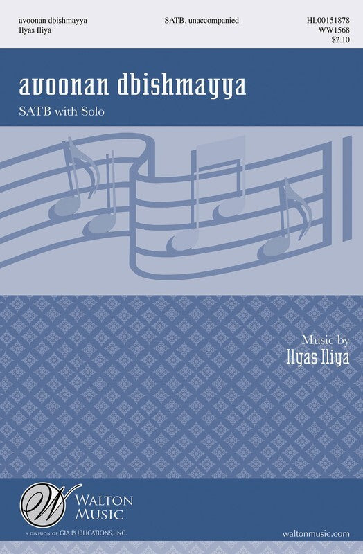 Avoonan Dbishmayya (Aramaic Lords Prayer) SATB Divisi