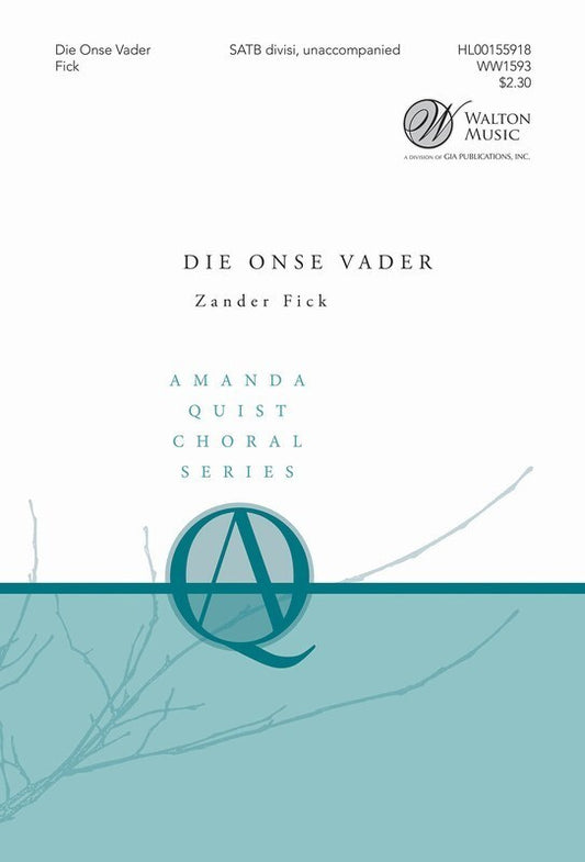 Die Onse Vader SATB Divisi A Cappella