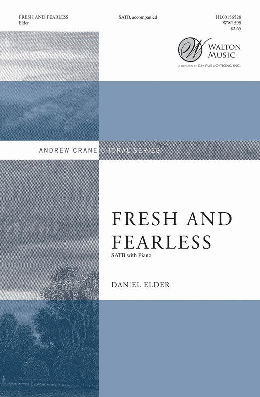 Fresh And Fearless SATB