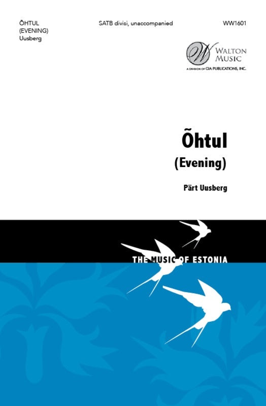 Ohtol (Evening) SATB Divisi A Cappella