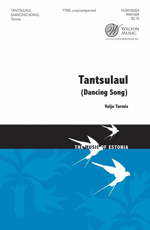 Dancing Song (Tantsulaul) TTBB A Cappella