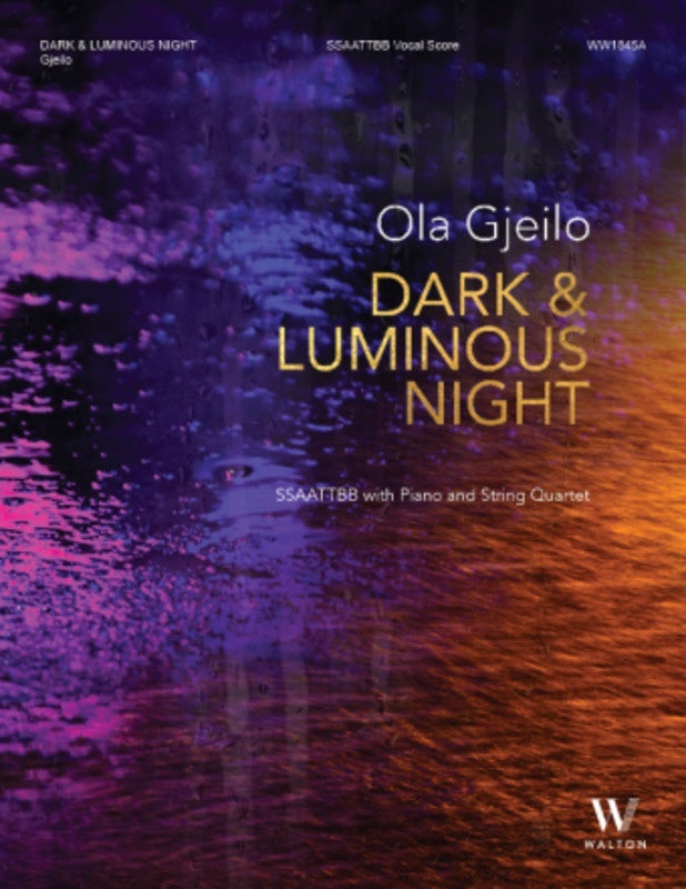 Dark & Luminous Night SSAATTBB Vocal Score