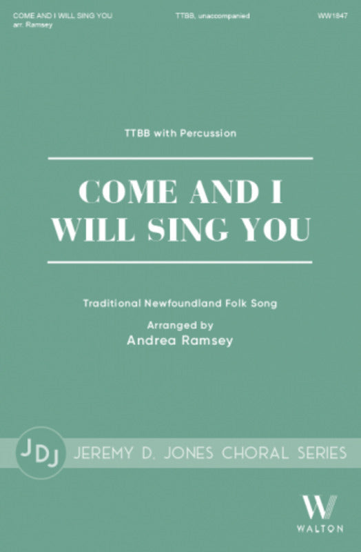Come And I Will Sing You Ttbb A Cappella/Percussion Octavo