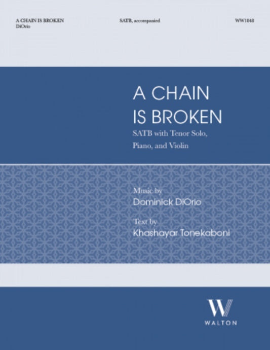 A Chain Is Broken Satb Octavo