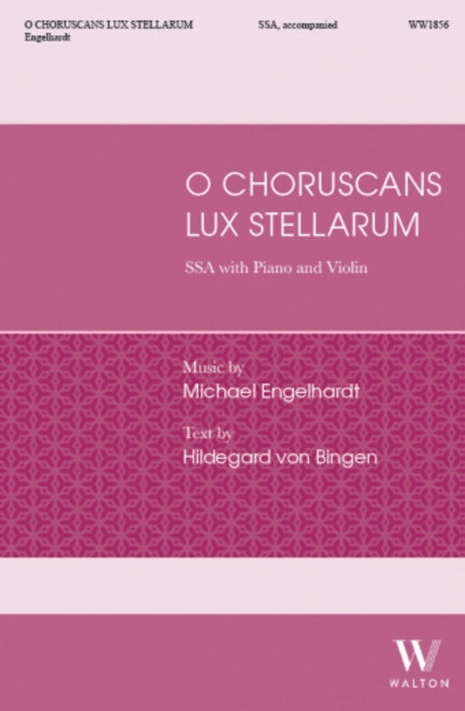 O Choruscans Lux Stellarum SSA