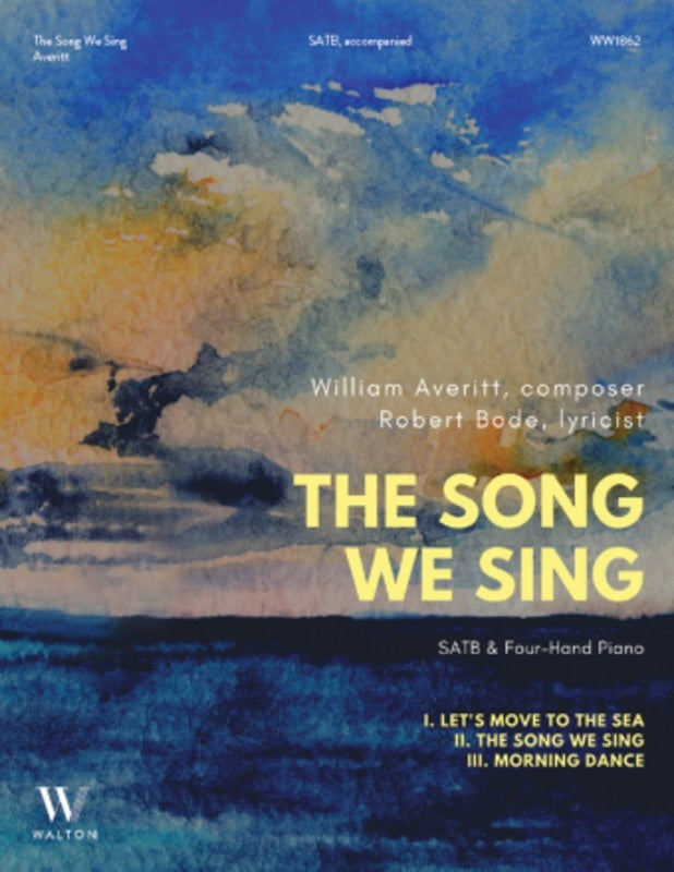 The Song We Sing Satb Octavo